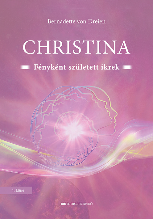Christina, kötet 1: Fényként született ikrek