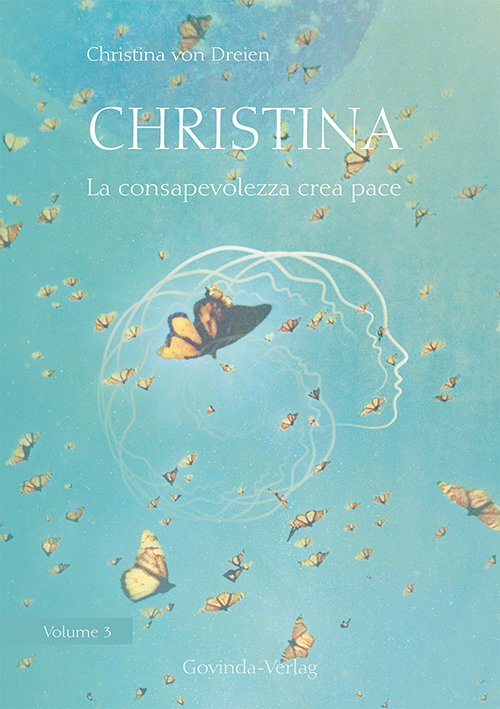 Christina, Volume 3: La consapevolezza crea pace