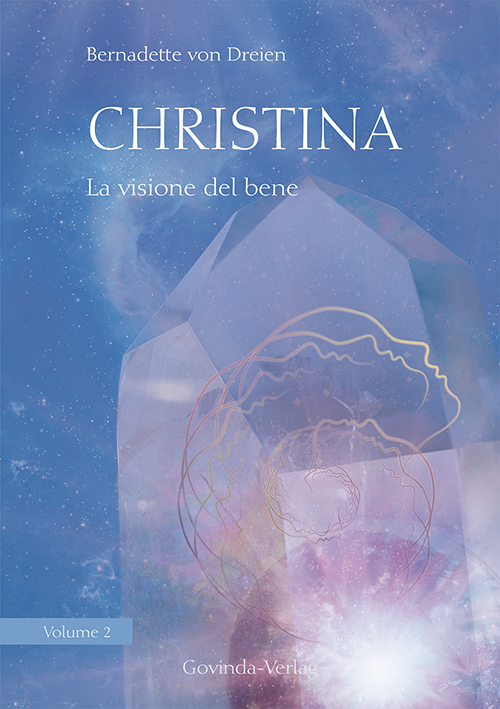 Christina, Volume 2: La visione del bene