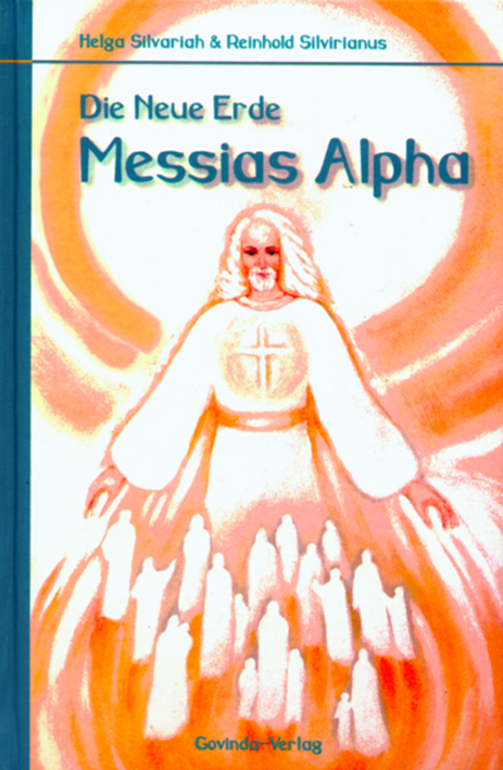Die Neue Erde Messias Alpha (Sammlerstück)
